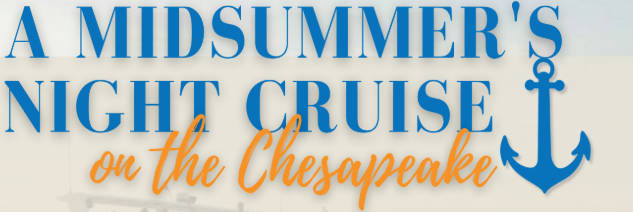 Midsummer's Night Cruise on the Chesapeake — Anne Arundel Chamber, July 16 2026